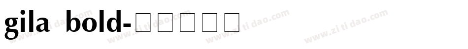 gila bold字体转换
